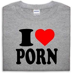 Boy Women Porn - Image is loading I-LOVE-PORN-T-SHIRT-TOP-HEART-GIFT-