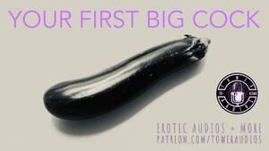 big cock sound - Your First Big Cock [audio Role-play For Women] [m4f] - xxx Mobile Porno  Videos & Movies - iPornTV.Net