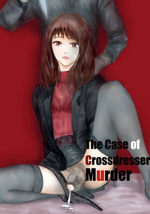 cartoon porn murder - The case of crossdresser murder (eng) - Read Manhwa, Manhwa Hentai, Manhwa  18, Hentai Manga, Hentai Comics, E hentai, Porn Comics