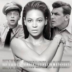 Andy Griffith Porn - Beyonce vs. the Andy Griffith Theme - \