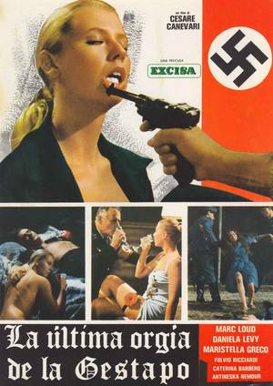 Classic Italian Sexy Movies - Last Orgy of the Third Reich (L'Ultima orgia del III Reich, aka Caligula  Reincarnated as Hitler, aka Gestapo's Last Orgy) Italy).