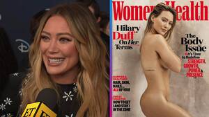 Hilary Duff Sex - Hilary Duff Calls Posing Nude a Combination of Terrifying and Freeing  (Exclusive)