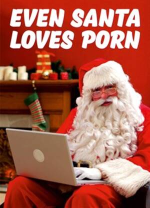 Funny Santa Porn - Evan Santa Loves Porn Christmas Card | Scribbler