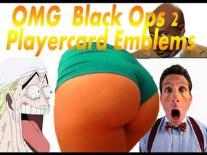 Bo2 Girl Porn - Black Ops 2 OMG Porn Playercard Emblems