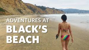 naked beach interracial - Black's Beach San Diego - Nudists and the Terrible Hike - YouTube