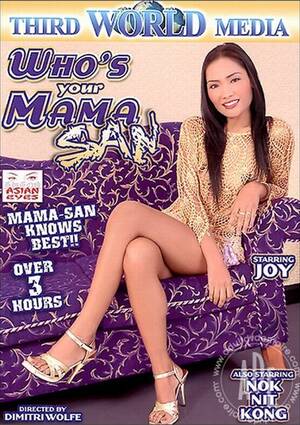 asian mama sex - Who's Your Mama San (2006) by Third World Media - HotMovies