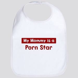 Mom Baby Porn - Mom is a Porn Star Bib