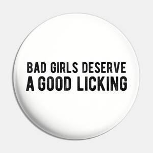 Funny Porn Text - Bad Girls Good Licking - Cool Funny Sexy Porn Helmet Motorcycle Car Bumper  Or College Humor Text - Funny - Pin | TeePublic