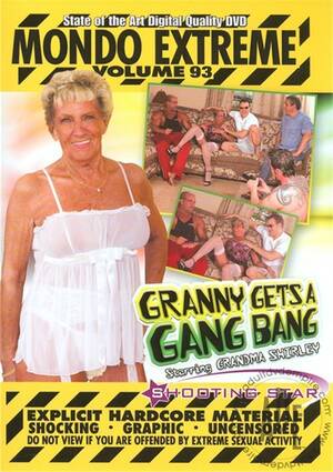 grandma hairy gangbang - Mondo Extreme 93: Granny Gets a Gangbang