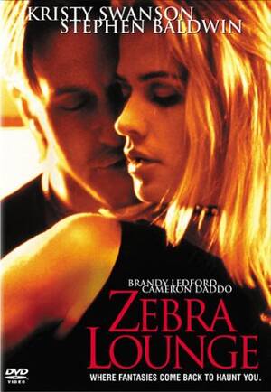 Brandy Ledford Porn - Zebra Lounge DVD with Stephen Baldwin, Cameron Daddo, Kristy Swanson (R)  +Movie Reviews