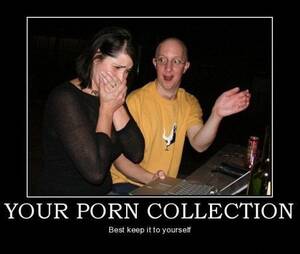 Funny Porn Demotivational - Image - 8150] | Demotivational Posters | Know Your Meme