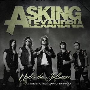 Belladonna Porn Asking Alexandria - METAL FUCKING ROCKS : Appetite for Destruction: Asking Alexandria Under The  Influence On RevolverMag