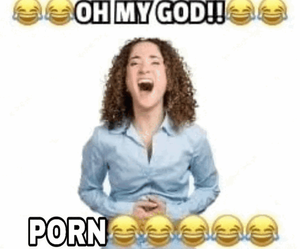 Funny Porn Text - Joke Here Is Porn Funny GIF - Joke here is porn Funny Shitposting -  Discover & Share GIFs