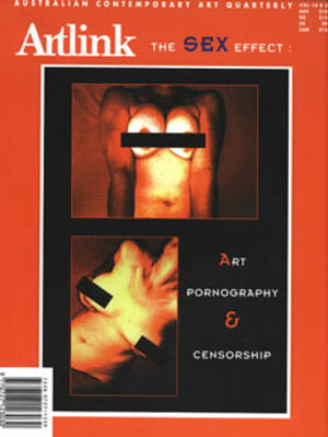 Art Censored Porn - Art, Pornography & Censorship | Artlink Magazine