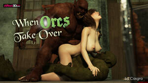 3d Monster Porn Orcs - Monster Sex Threesome in Casgra's When Orcs Take Over - Affect3D.com