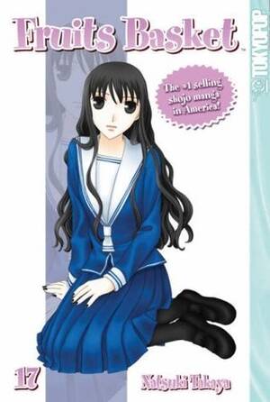 Hana Fruits Basket Porn - Fruits Basket, Vol. 17 by Natsuki Takaya | Goodreads