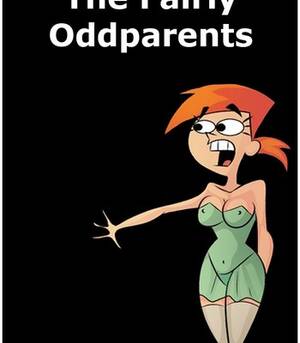 Lesbian Fairly Oddparents Timantha Porn Comic - Parody: The Fairly OddParents Porn Comics | Parody: The Fairly OddParents  Hentai Comics | Parody: The Fairly OddParents Sex Comics | Page 2 of 4