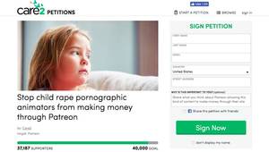 gang bang baby - More than 37,000 thousand people have signed the petition demanding that  Patreon stop people from selling child abuse animations through their  platform.