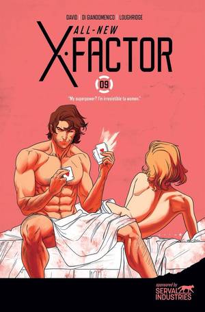 Gambit Porn - The cover for All New X-Factor #9 features the Ragin' Cajun himself in bed  with a mystery woman. Got to love that quote! \