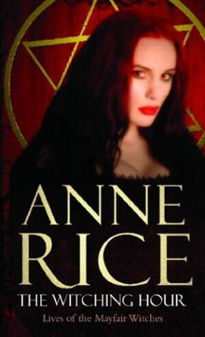 Ann Curry Fucking - The Witching Hour (Lives of the Mayfair Witches, #1) by Anne Rice |  Goodreads