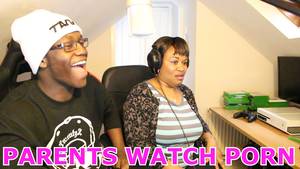 Comedy Mom Porn - Parents Watch Porn For The First Time