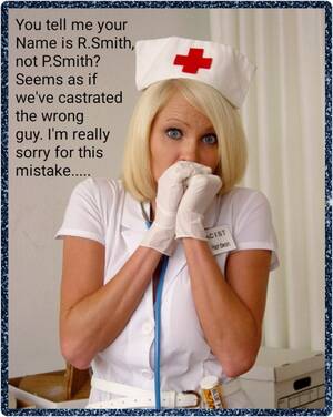 Captions Nurse Porn - Castration Caption Fantasy #1 | MOTHERLESS.COM â„¢