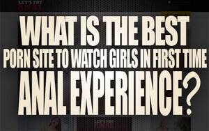 anal porn quotes - What's the best porn site to watch girls in first time anal experience? -  The Lord Of Porn