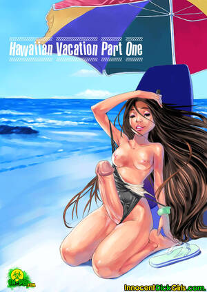 Hawaii Cartoon Porn - Hawaiian Vacation 1- Innocent Dickgirls - Porn Cartoon Comics