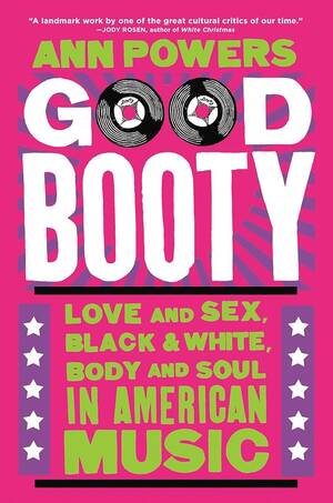 black booty sleep sex - Good Booty: Love and Sex, Black and White,... by Powers, Ann