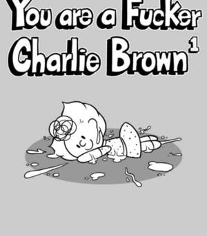 Charlie Brown Porn Comics - You Are A Sister Fucker Charlie Brown 1 Sex Comic - HD Porn Comix