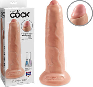 huge uncut cock toys - King Cock 9\