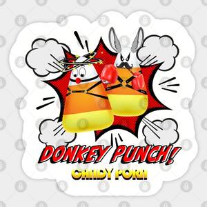 Cartoon Donkey Punch Porn - DONKEY PUNCH. CANDY PORN - Funny - Sticker | TeePublic