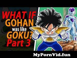 Dragon Ball Z Frieza Mom Porn - What If GOHAN was like GOKU? Gohan vs Frieza Part 3| Dragon Ball Z from  baraag net baraag net gohan piccolo @frozenmilkyiss pooja xxx sexy bhabi  sareepage36page Watch Video - MyPornVid.fun