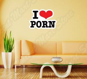 Furniture Porn Funny - I Love Porn Sex Adult Funny Wall Sticker Room Interior Decor 25\