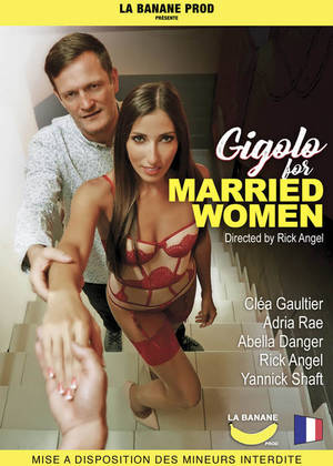 Married Adult Porn - Gigolo for married women , porn movie in VOD XXX - streaming or download -  Dorcel Vision