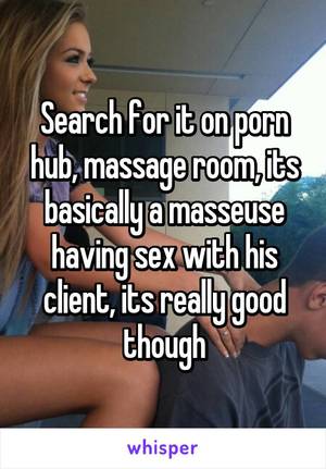 Massage Caption Porn - Search for it on porn hub, massage room, its basically a masseuse having  sex with his ...