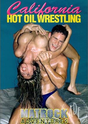 hot oil - California Hot Oil Wrestling