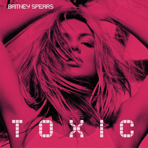 britney spears xxx toons - Toxic (song) - Wikipedia