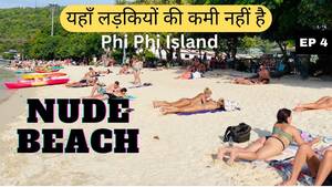 desi on nude beach sex - Nude Beach | à¤¯à¤¹à¤¾à¤ à¤²à¤¡à¤¼à¤•à¤¿à¤¯à¥‹à¤‚ à¤•à¥€ à¤•à¤®à¥€ à¤¨à¤¹à¥€à¤‚ à¤¹à¥ˆ | Phi Phi Island | EP 4 |  Thailand Vlog - YouTube