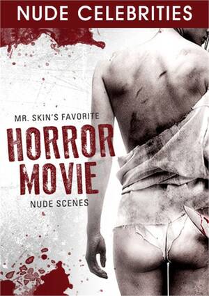 adult horror sex movies - Mr. Skin's Favorite Horror Movie Nude Scenes | Mr. Skin | Adult DVD Empire