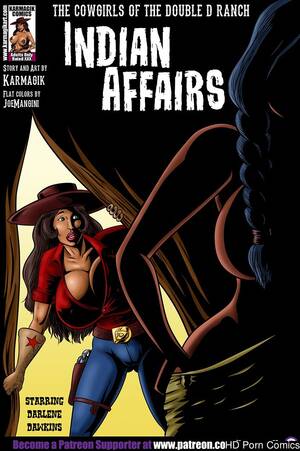 Indian Porn Comics Art - Double D Ranch - Indian Affairs [Color] (Complete) comic porn | HD Porn  Comics