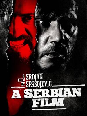 Newborn Siberian Porn Movie - A Serbian Film | Rotten Tomatoes