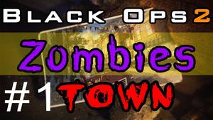 Bo2 Zombies Porn - Black Ops 2 ZOMBIES: Town | Super Fast Porn Downloads! (Part 1)