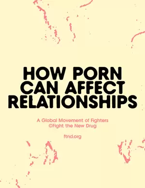 can i join - How porn can affect relationships - Fight the New Drug