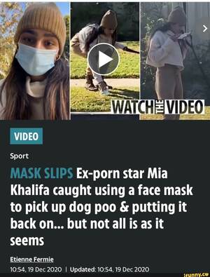 Mask Porn Captions - VIDEO Sport MASK SLIPS Ex-porn star Mia Khalifa caught using a face mask to  pick