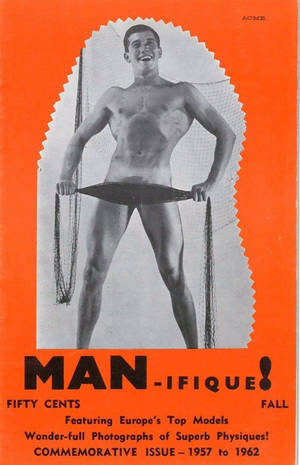 50s Male Porn - During the late 1960s, when fully nude male bodies became legal to publish,  Beefcake declined and by the late 70's hardcore gay porn was more easily ...