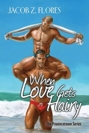 hairy naturist beach - When Love Gets Hairy (Provincetown): Amazon.co.uk: Flores, Jacob Z.:  9781627983648: Books