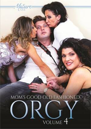 Mature Mom Orgy Hd - Mom's Good Old Fashioned Orgy Vol. 4 streaming video at Porn Parody Store  with free previews.