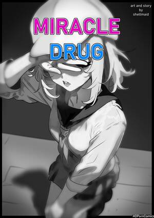 Drugged Hentai Porn Comic - Miracle Drug comic porn | HD Porn Comics