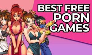 best porn games - 30 Best Porn Games Every Dude Should Try